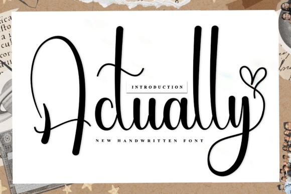 Actually: The Rhythmic Script Font for Artisanal Branding