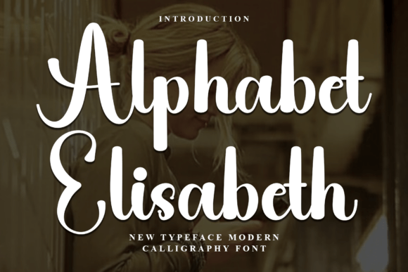 Alphabet Elisabeth: Elevating Modern Design with Elegant Script