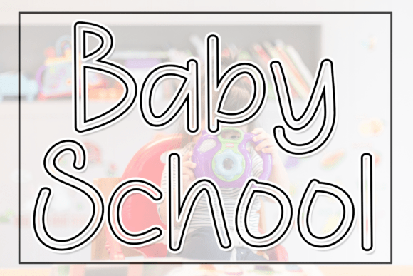 Elegant Typography: The Role of Baby School in Modern Design