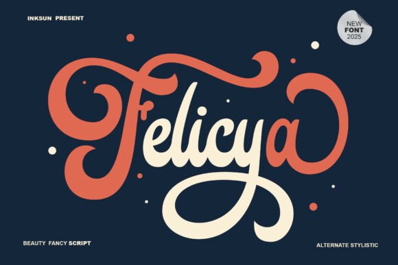 Felicya: The Artistic Script Font for Modern Design