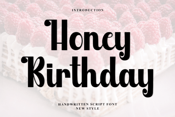 Honey Birthday: The Sweet Script for Celebratory Design