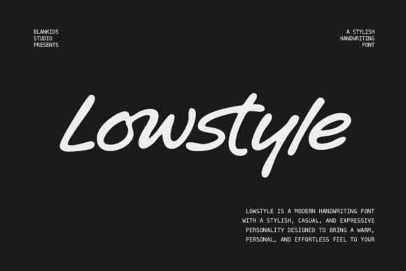 Lowstyle: The Stylish Handwriting Font for Modern Design