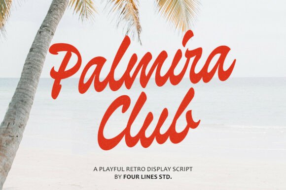 Palmira Club: A Bold Retro Script for Modern Branding